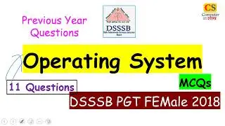 Operating System MCQs DSSSB 2018 FEMALE category