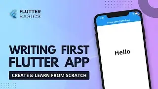 First Flutter App from scratch | Writing First Flutter App | Flutter Tutorial #10