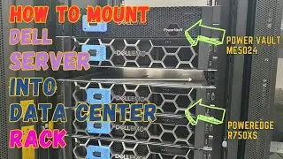 Dell PowerEdge R750xs | How to Mount Server Into Data Center Rack | Data Center Racking |