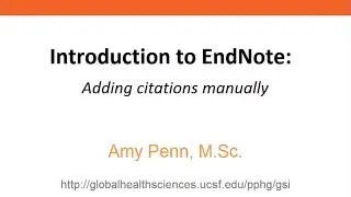 Introduction to EndNote - Adding citations manually