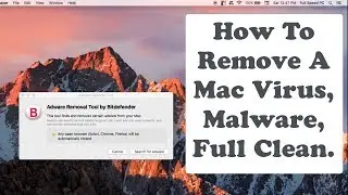 How To Remove A Mac Computer Virus, Malware, Spyware, Maintenance, And Cleaning 2017