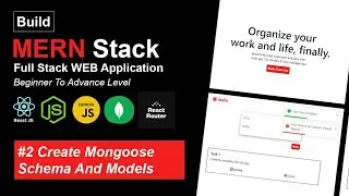 TODO MERN APP | MONGOOSE SCHEMA AND MODEL |  PART-2 | MERN STACK PROJECTS | FULL STACK WEB DEVELOPER