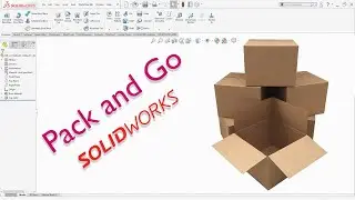 How to use Pack and Go in SolidWorks