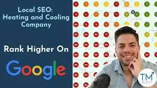 Heating and Cooling Company Local SEO - How to Rank Better