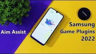 Samsung Game Plugin 2022 Added One More New Feature - Aim Assist