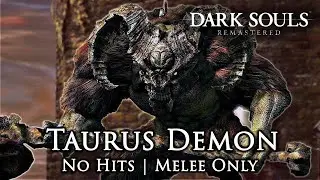 Taurus Demon Boss Fight (No Hits Taken / Melee Only) Dark Souls Remastered on PS5