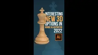 NEW 3D FEATURES IN ADOBE ILLUSTRATOR 2022, making 3d model of king piece. #3dmodeling #illustrator