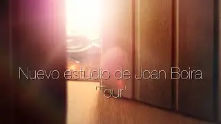 Nuevo estudio de Joan Boira. Tour