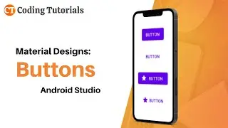 Material Design Buttons in Android Studio | Custom Button in Android Studio | Coding Tutorials