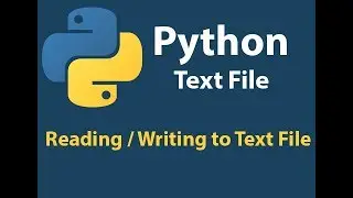 PythonText File: How to read and write to a Text file part# 1
