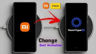 Install hyper Os Boot Animation In Any Redmi and Poco Phone