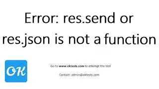 res.json, res.status, res.redirect, res.render, res.send is not a function in express JS & Node JS