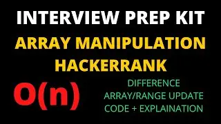 Array manipulation hackerrank solution (Interview preparation kit)