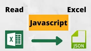 Excel Macros with JavaScript & Node JS - Read Excel File to JSON, convert excel file into JSON