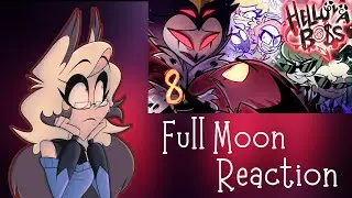 HELLUVA BOSS REACTION- FULL MOON: S2: Episode 8!!!😭🌕