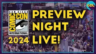 SDCC 2024 Preview Night LIVE!