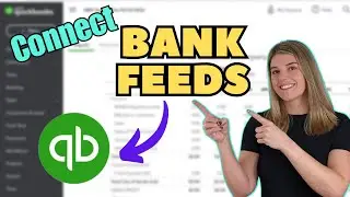 How to Connect Bank Accounts & Credit Cards to Bank Feeds in QBO