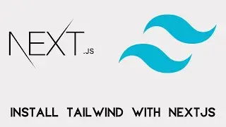 Set Up Tailwind In Nextjs - The fastest way!  |  Install Tailwind css In Nextjs