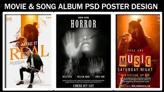 Movie & Songs Album PSD Poster Design l Movie Poster PSD l Song Album Poster PSD