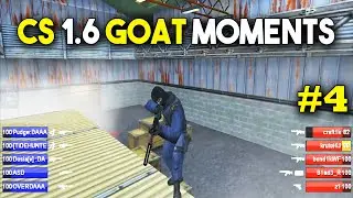 The Greatest CS 1.6 PRO Moments of All Time - 4/5