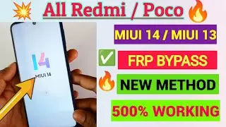 All Redmi/Poco💥FRP Bypass✅MIUI 14/MIUI 13 New Method 100% Working