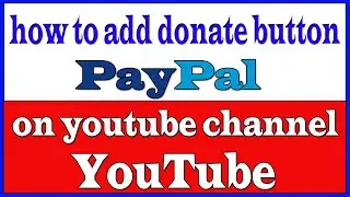 how to set up a donation button on youtube | how to add a donate button to youtube 2022