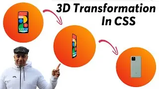 HTML & CSS: 3D Transformation