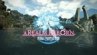 Bande-annonce de FINAL FANTASY® XIV : A Realm Reborn™ PlayStation®4