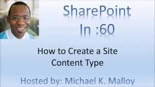 How to Create a Site Content Type