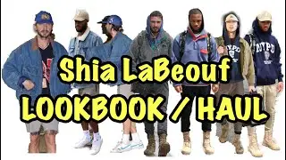 Shia LaBeouf LookBook  / Haul | Work Wear Fashion Style | Kanye West Blue Collar Look