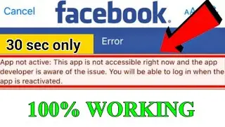 Fix App not active: This app is not accessible right now and the app developer Facebook & Other App