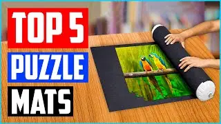 Top 5 Best Puzzle Mats in 2023