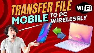 How To Transfer Files From Phone to PC And PC To Phone Wirelessly 💻| Wi-Fi File Transfer 📶