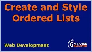 Create and Style Ordered Lists