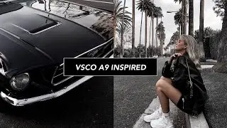 How to Edit A9 VSCO | Lightroom Color Grading Presets