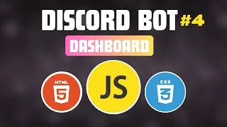 Build a Discord Bot Dashboard (Part 4) - Design Dashboard & Display User Data