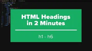 Quick and Simple HTML Headings Tutorial in 2 Minutes