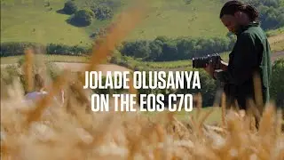 Jolade Olusanya on the new Canon EOS C70