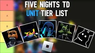 Five Nights TD Tier List – Glitched Update