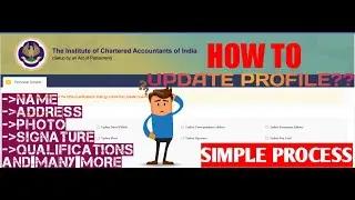 HOW TO UPDATE PROFILE | ICAI | SIMPLE PROCESS | NAME, ADDRESS AND MANY MORE | UDIT NARAYAN MISHRA