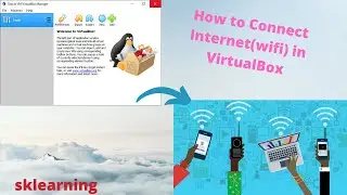 How to Connect to Internet(Wi-Fi) in VirtualBox.