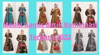 Model Gamis Batik Kombinasi Terbaru 2022.