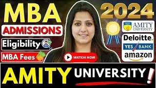 💥MBA Applications Out 2024! Amity University Admissions! Scholarships 