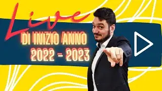 LIVE DI INIZIO ANNO SCOLASTICO 2022/2023