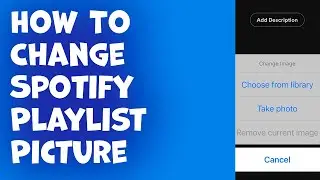 How To Change Spotify Playlist Picture On iPhone