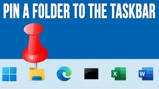 How to Pin a Folder to the Taskbar in Windows 11