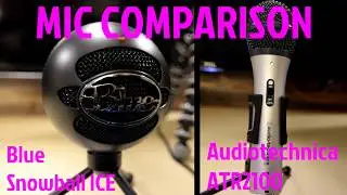 Microphone Comparison Blue Snowball ICE vs Audiotechnica ATR2100