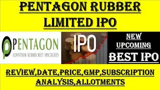 Pentagon Rubber IPO Review | Pentagon IPO GMP | Pentagon IPO | UPCOMING IPO 2023