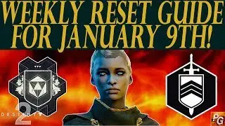 Destiny 2: Weekly Reset Guide For January 9th, 2018! (Eververse, Cayde Chests, Flashpoint)