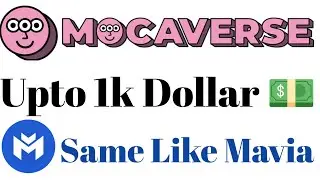 Mocaverse New Airdrop Same Like Mavia || Upto 1k Dollar ProFit || Instant Crypto Airdrop